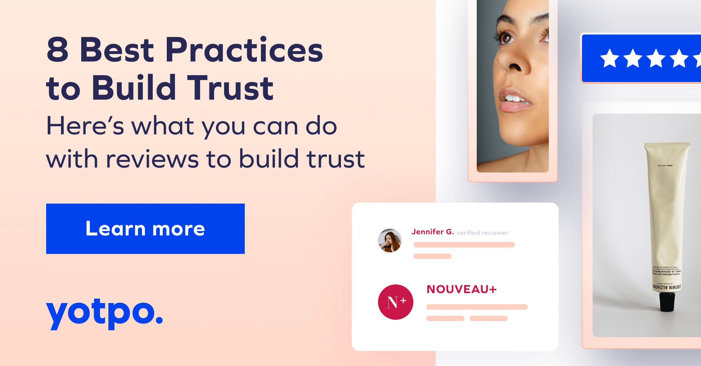 8 Ways To Build Brand Trust With Reviews | Yotpo