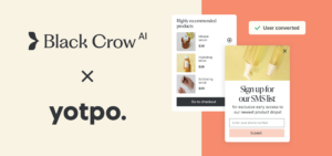 Blog image@2x 1 Yotpo Announces Black Crow AI Exclusive Partnership 1